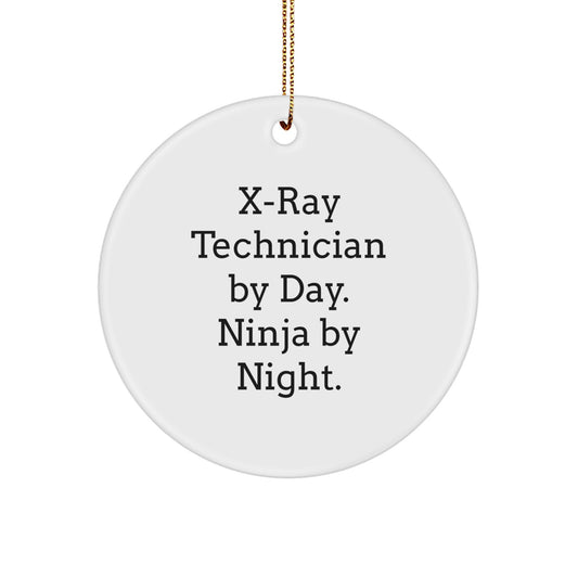 Funny X-Ray Technician Gifts for X-Ray Technician By Day. Ninja By Night. - Unique Circle Ornament for Christmas - Image 1