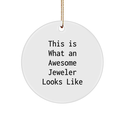 Funny Jeweler Christmas Unique Gifts from Men to Women Friends - Circle Ornament - Image 1