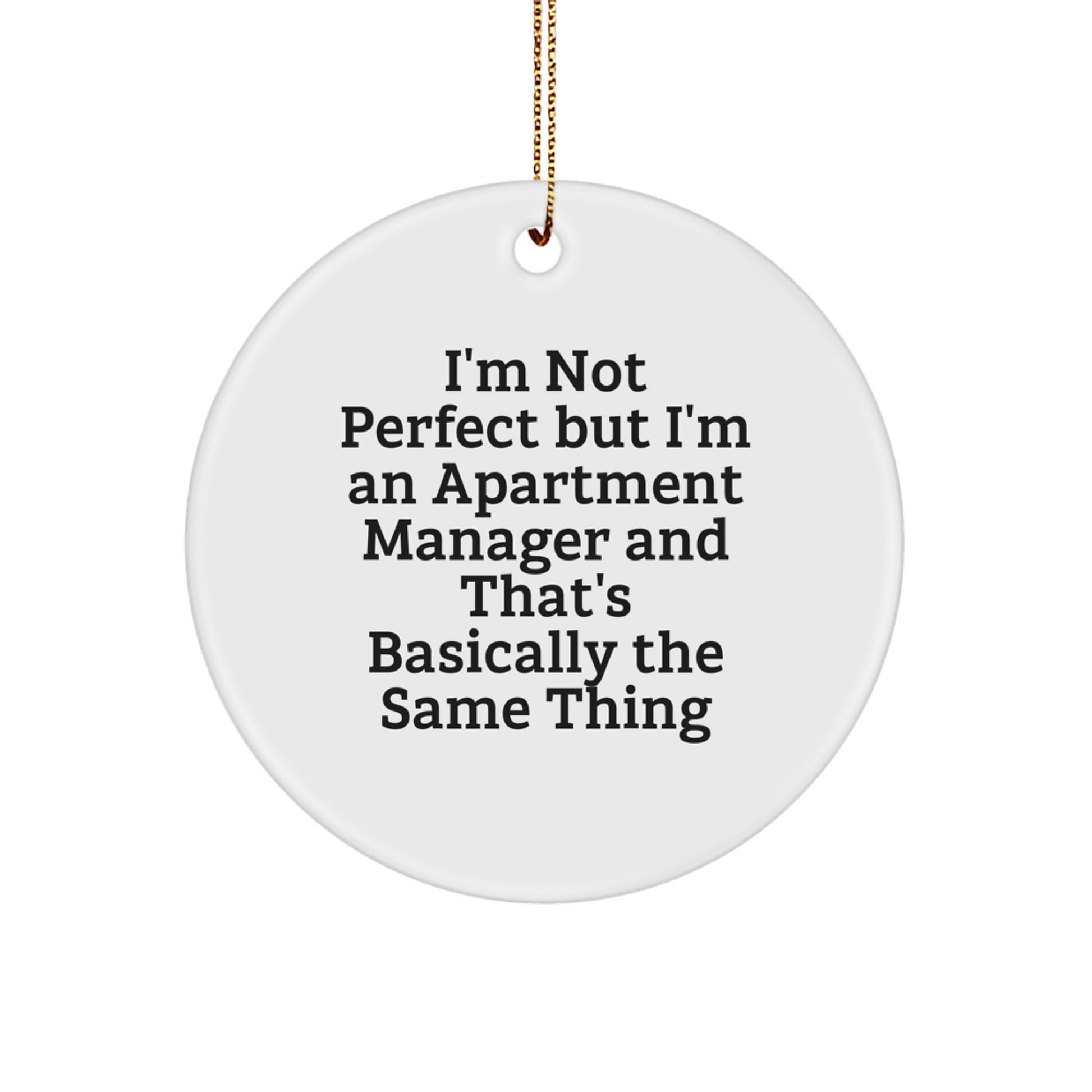 Funny Apartment Manager Gifts for Apartment Manager - Men - Christmas Unique Circle Ornaments, Gifts from Friends and Family - Image 1