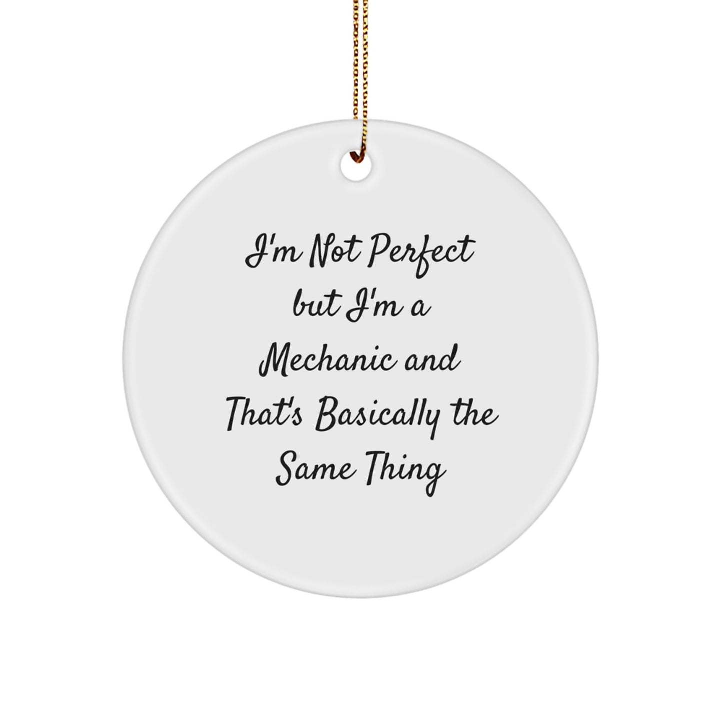 Funny Mechanic Gifts from Men for Friends' Christmas Unique Ornaments Circle Shaped - Image 1