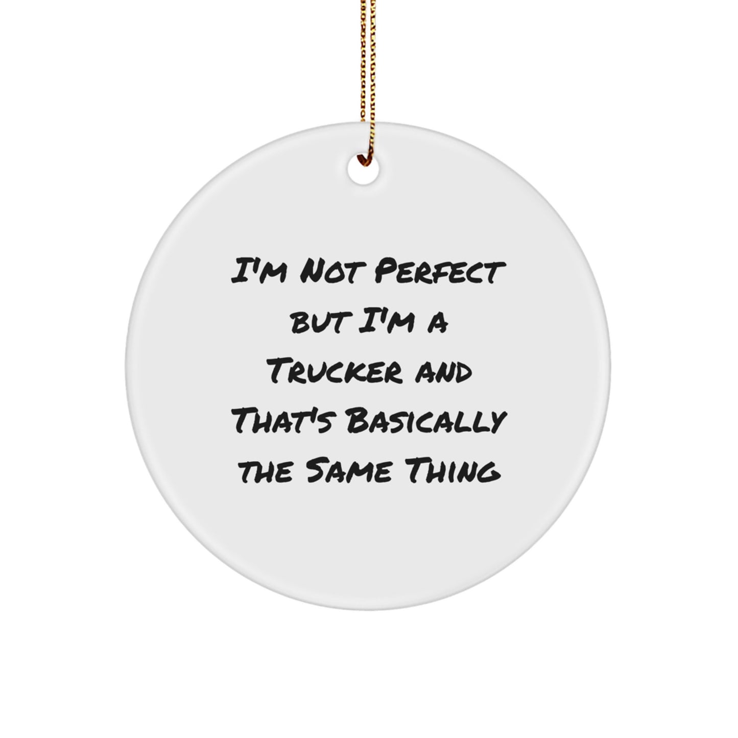 Trucker Christmas Circle Ornament Gifts from Friends for Men - Funny Trucker Ornament, Trucker Decorations - Image 1
