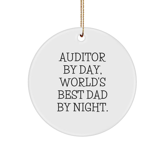 Auditor By Day, Funny Circle Ornament Gifts from Men to World's Best Dad By Night, 2.75\ - Image 1