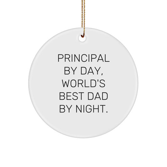 Principal Gifts by Day, World's Best Dad Circle Ornament by Night, Funny Christmas Unique Gifts from Men to Family - Image 1