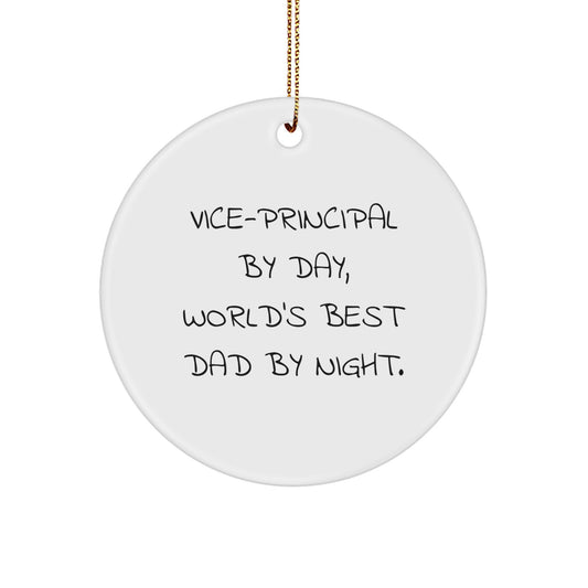 Vice-Principal Gifts from Friends - Funny Circle Ornament for Vice-Principal By Day, World's Best Dad By Night - Christmas Unique Gifts for Family - Image 1