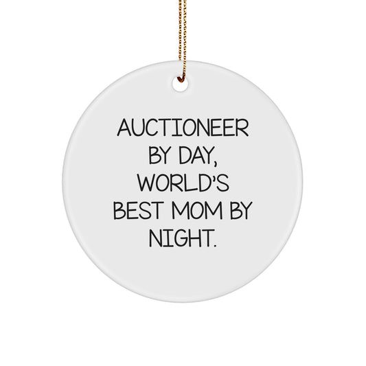 Funny Auctioneer Gifts from Women for Auctioneer By Day Mom By Night Circle Ornament - Image 1