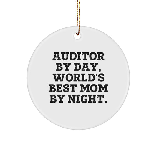 Auditor Christmas Circle Ornament Gifts from Family, Perfect for Auditor By Day, World's Best Mom By Night. - Image 1