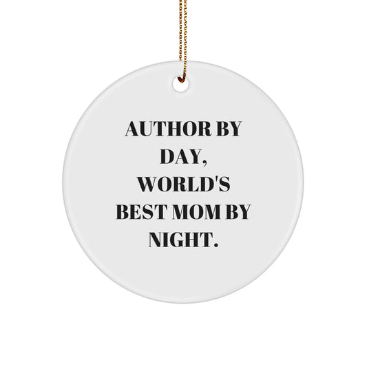 Author Gifts for Women - Funny Circle Ornament with World's Best Mom Quote, Gifts from Mom - Image 1