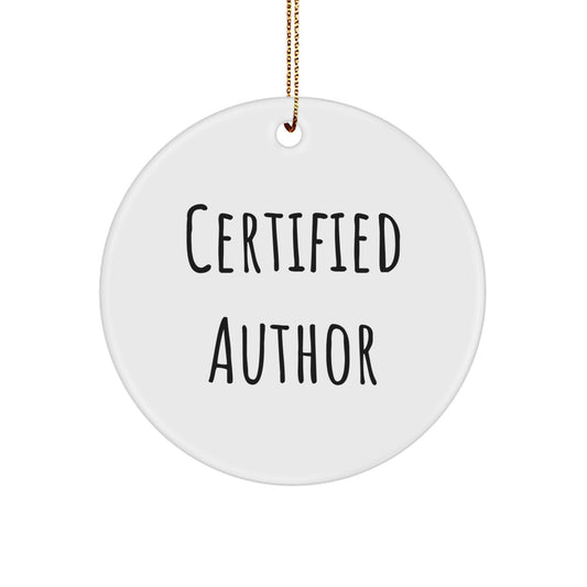 Funny Author Gifts from Friends, Christmas Unique Circle Ornament, Quote Author Circle Decoration for Men Women Family - Image 1