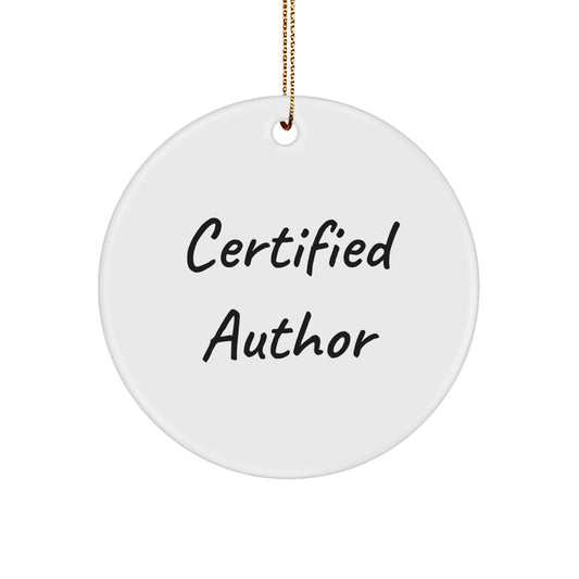 Funny Quotes Author Gifts Circle Ornament for Christmas Unique Gifts from Friends to Author, Author Circle Ornament Gift for Author, Funny Quote Circle Ornament - Image 1