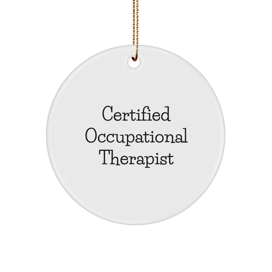 Funny Gifts from Friends for Occupational Therapist Certified Christmas Circle Ornament - Image 1