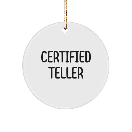 Funny Teller Gifts from Friends, Cute Circle Ornament with Inspirational Quote for Christmas - Image 1