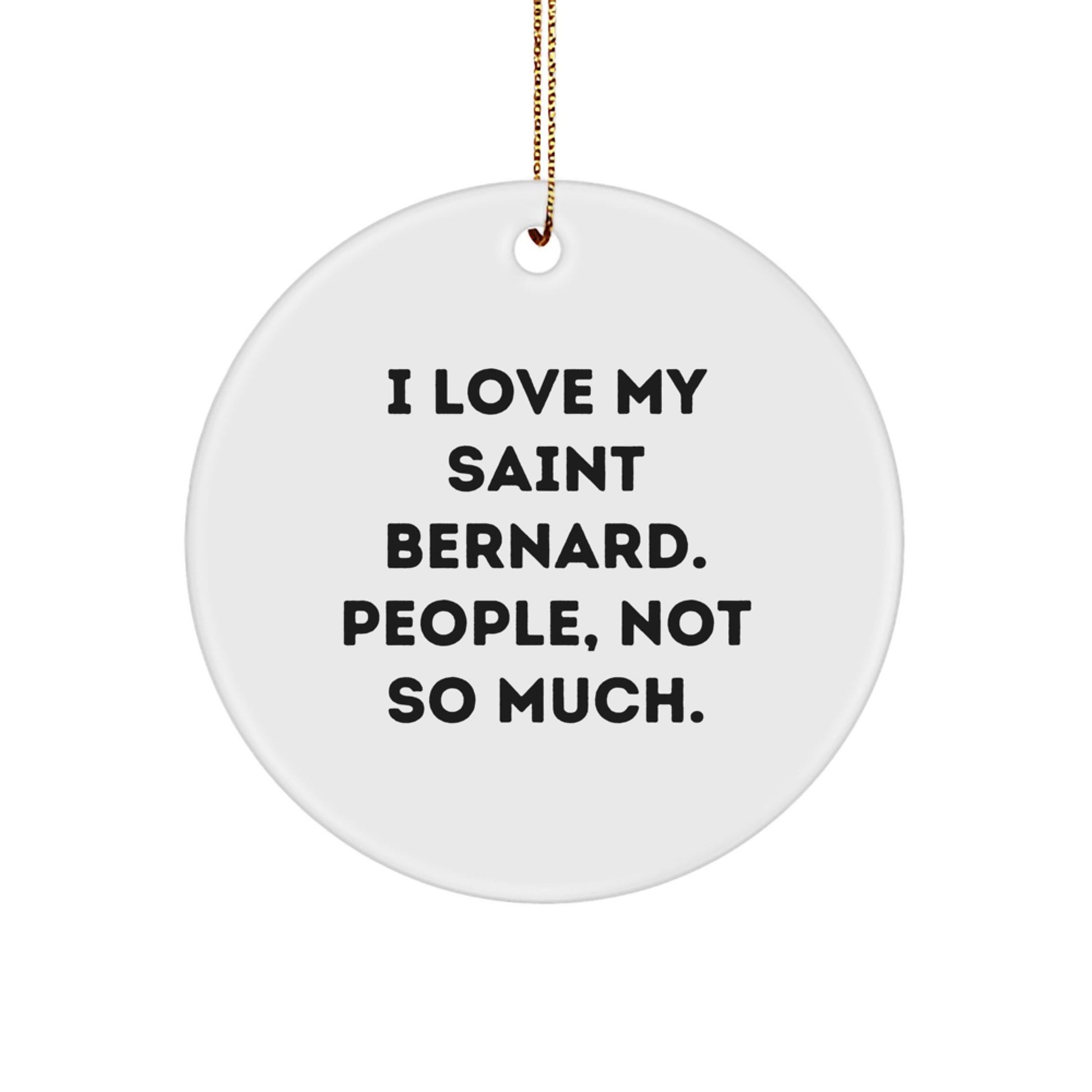 Saint Bernard Dog Lovers Gifts from Family Friends - Funny Circle Ornament for Christmas - Image 1