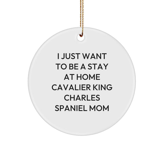 Cavalier King Charles Spaniel Dog Mom's Funny Circle Ornament Gift from Friends for Christmas Decorations - Image 1