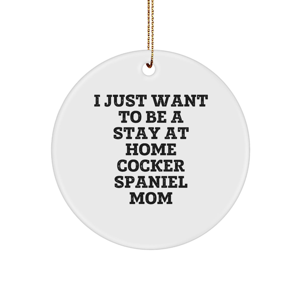 Funny Cocker Spaniel Dog Mom Gifts for Cocker Spaniel Dog Lover Christmas Unique Gifts from Friends to Family - Image 1