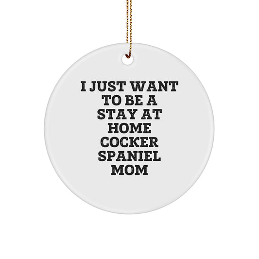 Funny Cocker Spaniel Dog Mom Gifts for Cocker Spaniel Dog Lover Christmas Unique Gifts from Friends to Family - Image 1