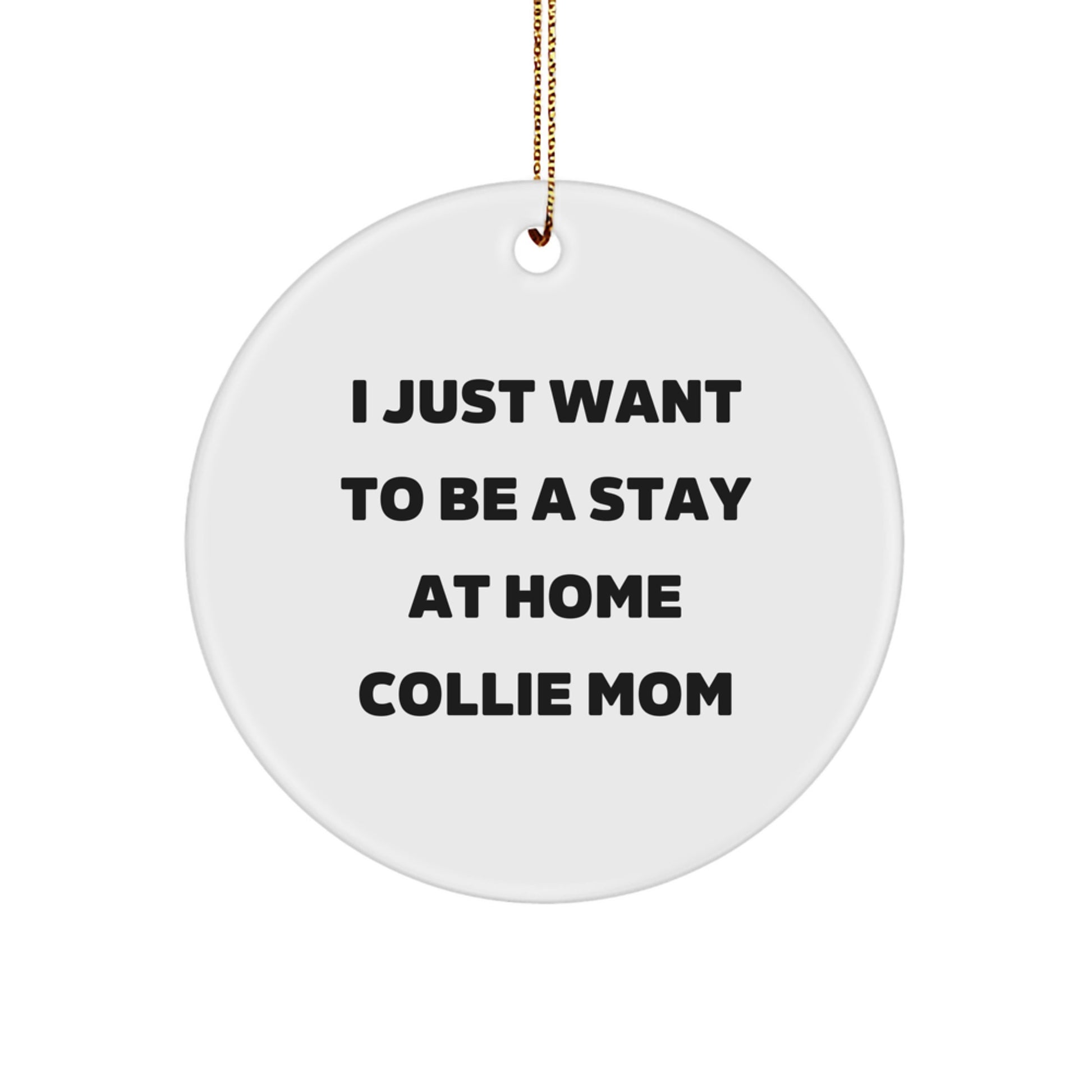 Collie Dog Mom Gifts from Friends to Family, Funny Circle Ornaments for Women, Christmas Unique Presents - Image 1