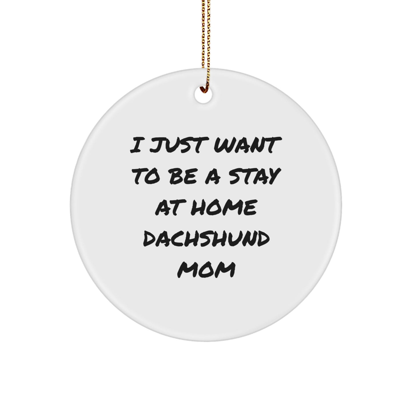 Funny Dachshund Dog Mom Christmas Circle Ornament for Mom from Daughter, Dachshund Dog Lover Gift Idea, Unique Christmas Decoration - Image 1