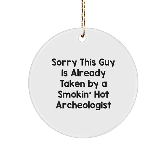 Funny Archeologist Circle Ornament Gifts from Men, Women, Friends, Family to Archeologist, Men, Women, Friends, Family - Christmas Unique Gifts - Image 1