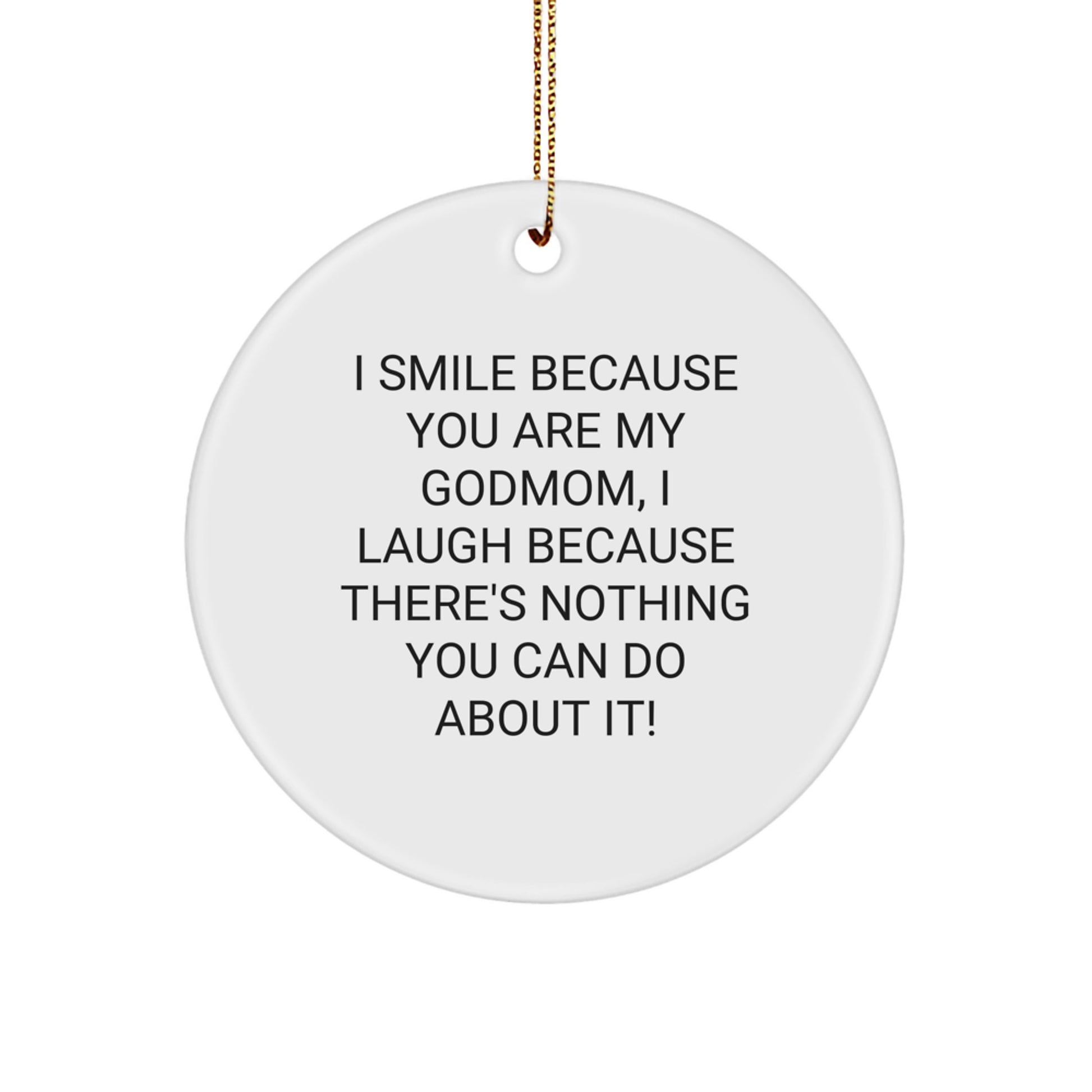 Funny Godmom Gifts from Family, Unique Circle Ornament for Godmom, Christmas Unique Gifts - Image 1