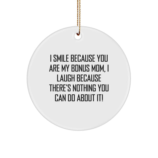 Funny Bonus Mom Circle Ornament Gifts from Men to Women - Christmas Unique Gifts for Bonus Mom - Image 1