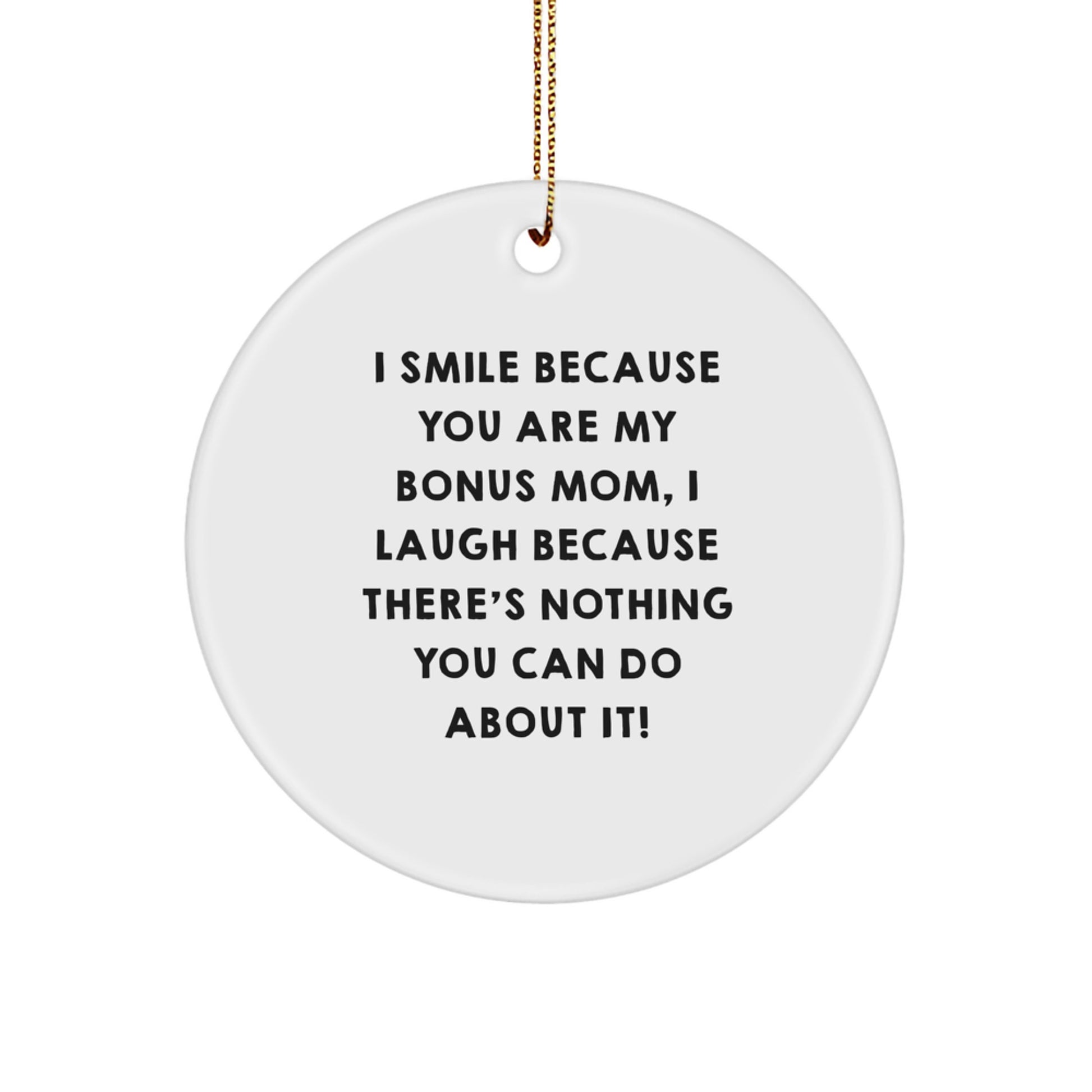 Funny Circle Ornament Gifts from Family, Friends for Bonus Mom, Christmas Unique Ornament - Image 1