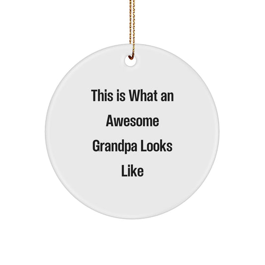 Funny Grandpa Gifts for Him - This Is What An Awesome Grandpa Looks Like Christmas Circle Ornament Gifts from Family - Image 1