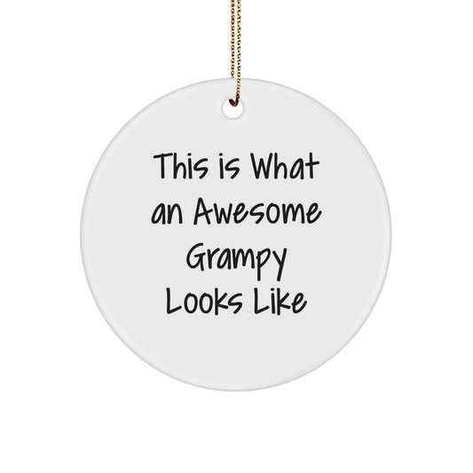 Funny Grampy Gifts from Family, Unique Circle Ornament, This Is What An Awesome Grampy Looks Like Christmas Decoration - Image 1
