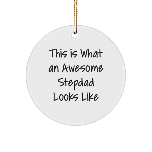 Funny Stepdad Gifts, 'This Is What An Awesome Stepdad Looks Like', Circle Ornament for Men, White, Christmas Memorable Presents from Family, Gifts for Stepdad - Image 1