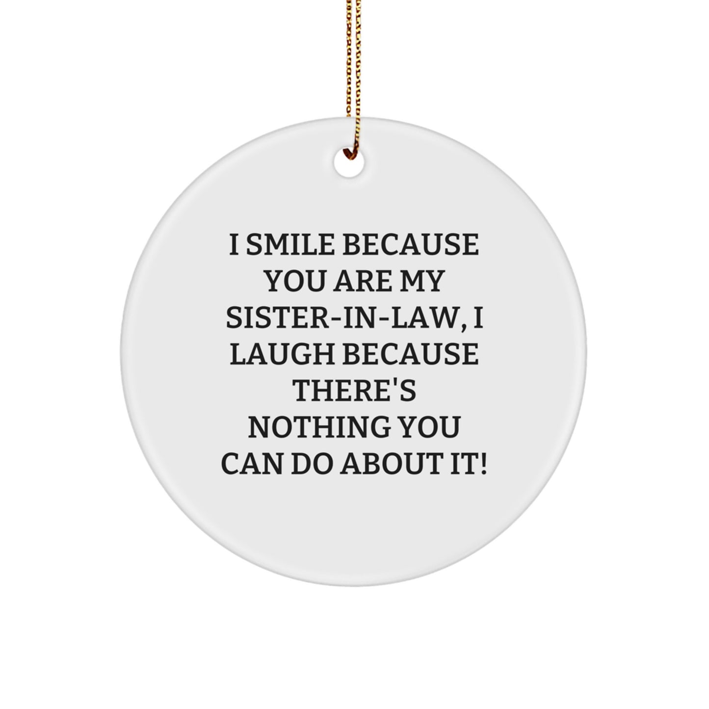 Funny Gift for Sister-in-law, Christmas Unique Circle Ornament, Sister-in-law Love, Sister-in-law Gifts from Women - Image 1