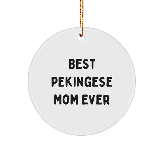 Funny Pekingese Dog Circle Ornament Gifts for Mom from Friends at Christmas Unique - Image 1