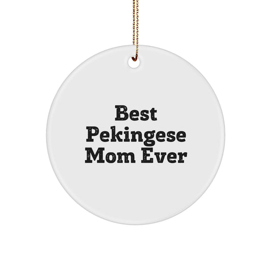 Funny Pekingese Dog Gifts from Mom for Christmas Unique Ornaments Circle Shaped - Image 1