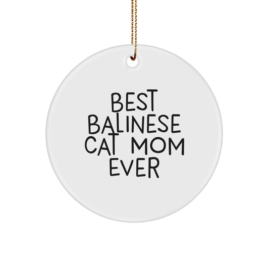 Funny Balinese Cat Mom Gifts from Family - Circle Ornament for Christmas Unique Gifts - Image 1