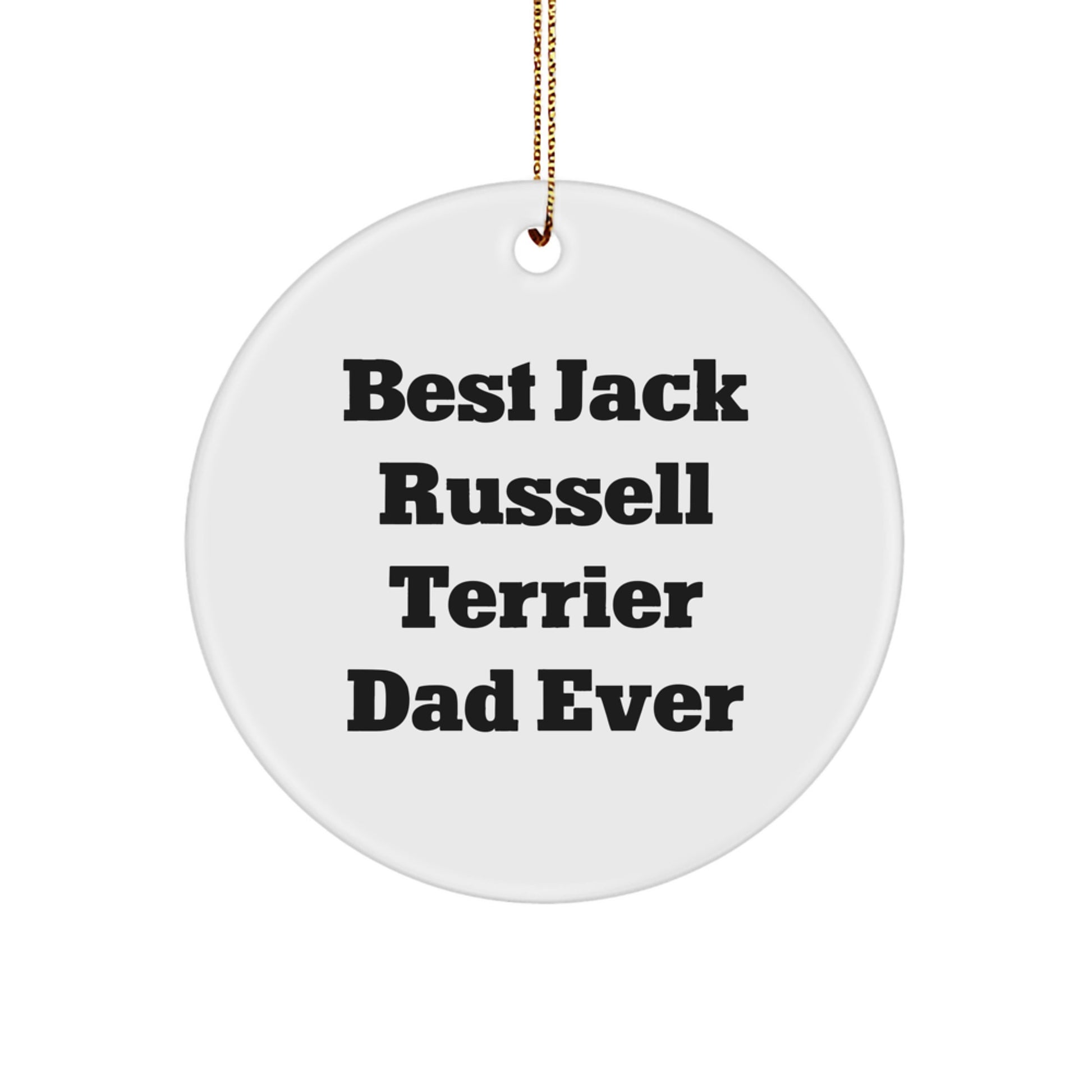 Funny Jack Russell Terrier Dog Lover Gifts from Men to Friends Christmas Circle Ornament - Image 1