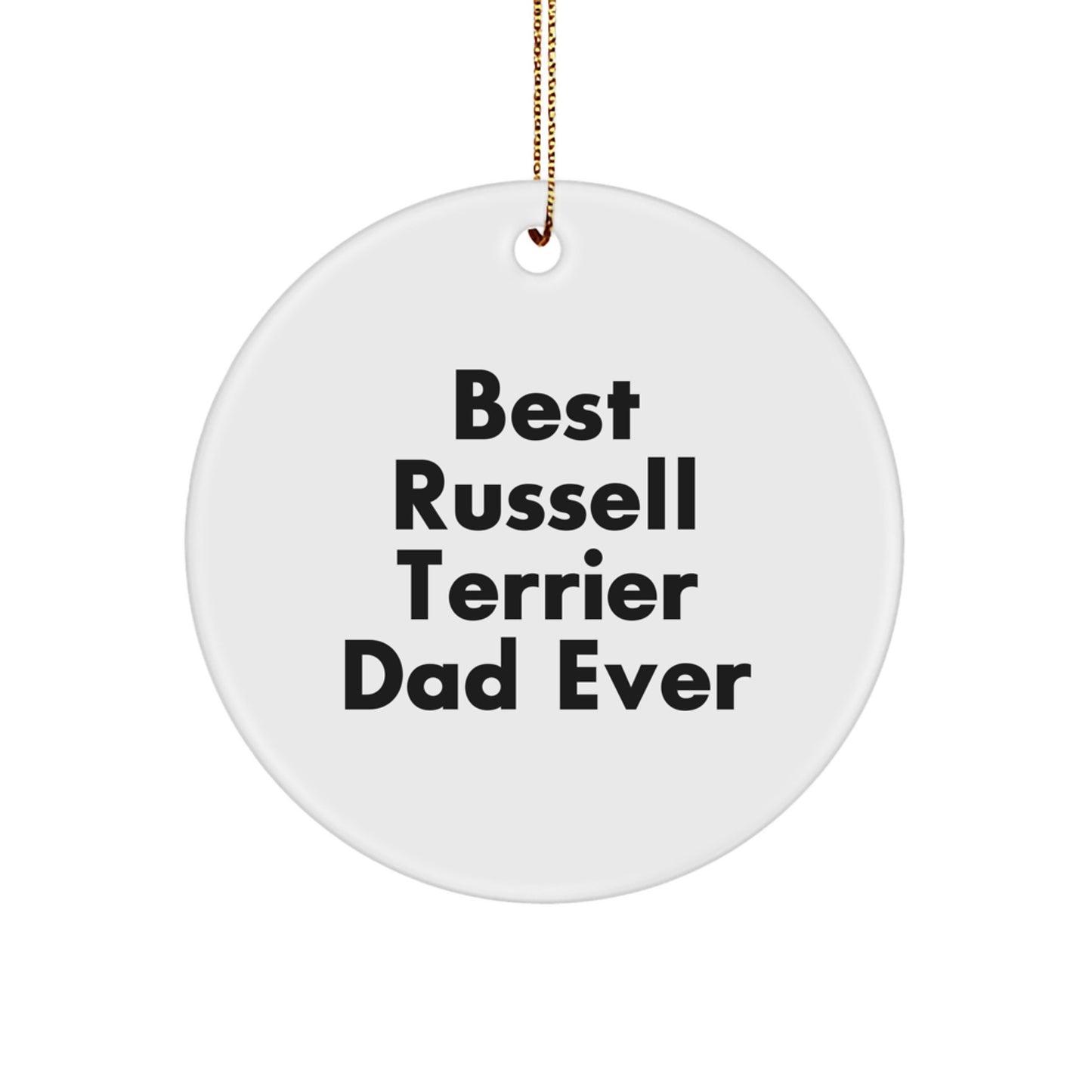 Russell Terrier Dog Gifts from Men, Funny Circle Ornament for Best Russell Terrier Dad Ever, Christmas Unique - Image 1