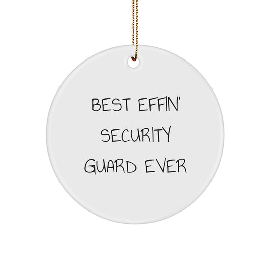 Funny Security Guard Gifts from Friends, Best Effin' Security Guard Ever Christmas Unique Gifts for Security Guard Men - Image 1
