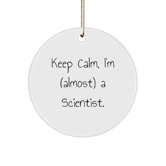 Funny Scientist Circle Ornament Gifts from Mom, Dad, Friends, or Family Members - Perfect for Christmas Unique Gifts for Scientist Men, Women, Friends, or Coworkers - Image 1