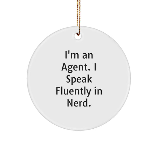 Agent's genius-tastic Circle Ornament, Gifts from Friends to Agent, Funny Quote, Christmas Decor - Image 1