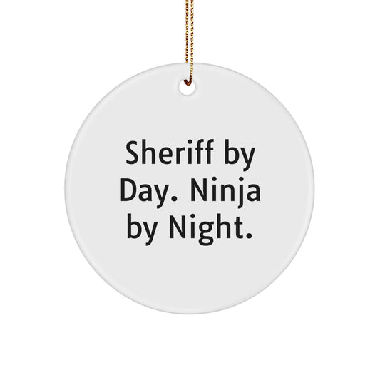 Sheriff Gifts from Friends, Family, or Coworkers - 'Sheriff By Day. Ninja By Night.' Circle Ornament, White, 2.75" tall, Christmas - Image 1