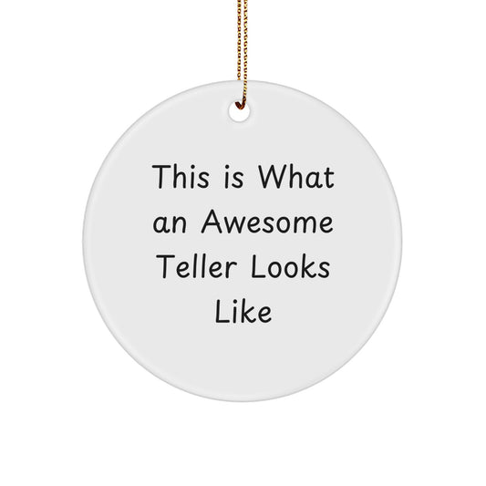 Funny Teller Gifts from Friends for Teller Circle Ornament - This Is What An Awesome Teller Looks Like, Christmas Unique Gifts for Teller - Image 1