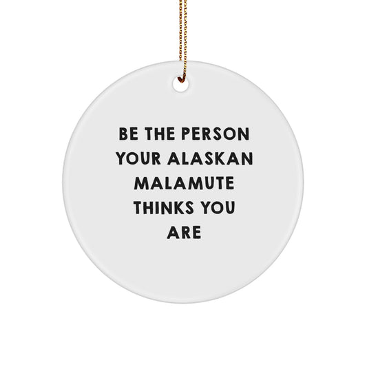 Alaskan Malamute Dog Christmas Unique Gifts from Family for Home Decor Unique Circle Ornament Quotes Funny - Image 1