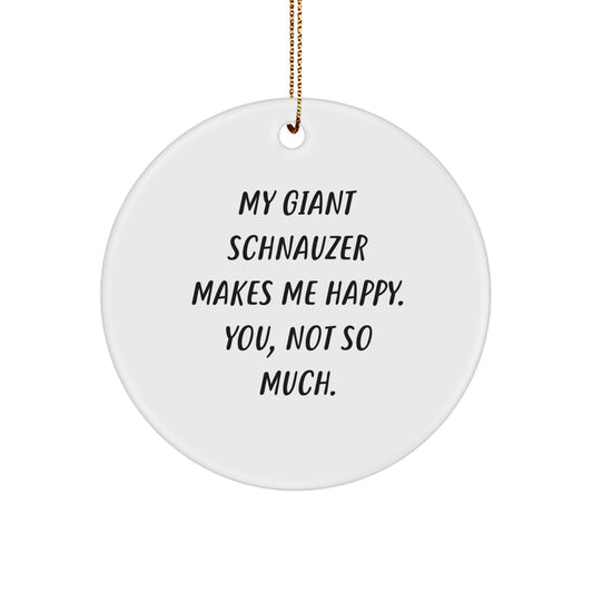Funny Giant Schnauzer Dog Circle Ornament Gifts from Friends for Giant Schnauzer Dog Lovers on Christmas - Image 1