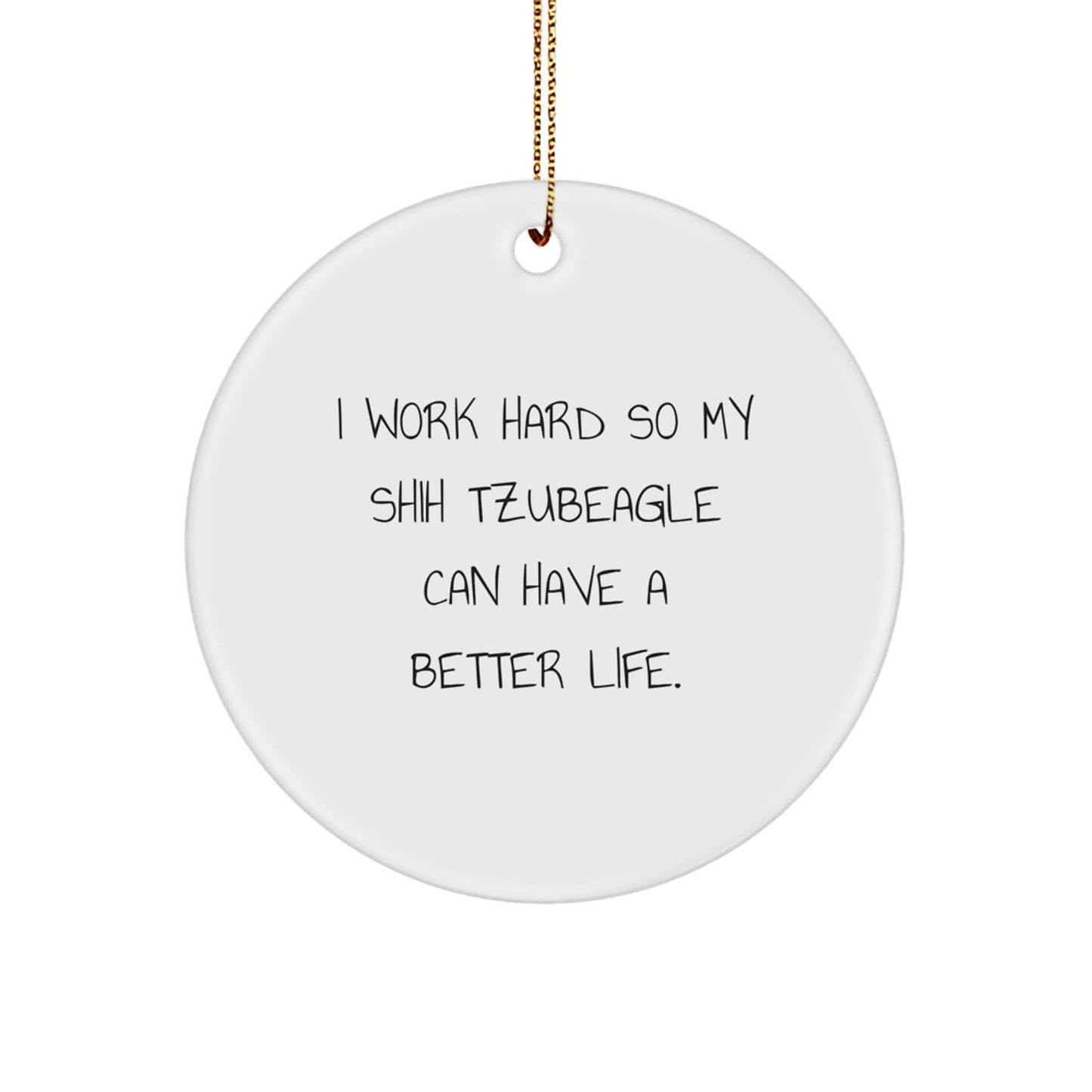 Funny Shih Tzu Dog Circle Ornaments, Gifts from Friends for Shih Tzu Dog Lovers, Christmas Unique Gifts for Men, Women, Family - Image 1