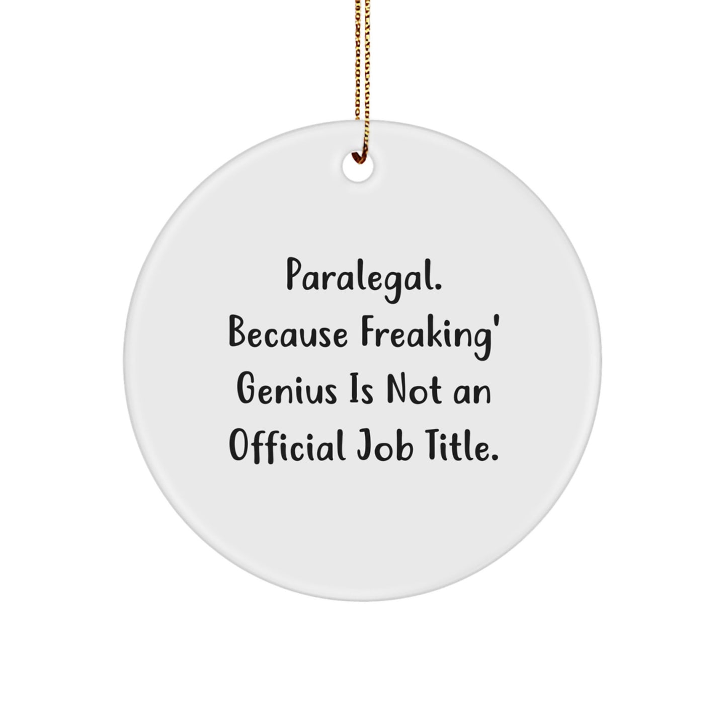 Funny Paralegal Gifts from Friends - Paralegal Circle Ornament for Christmas Unique Gifts - Image 1