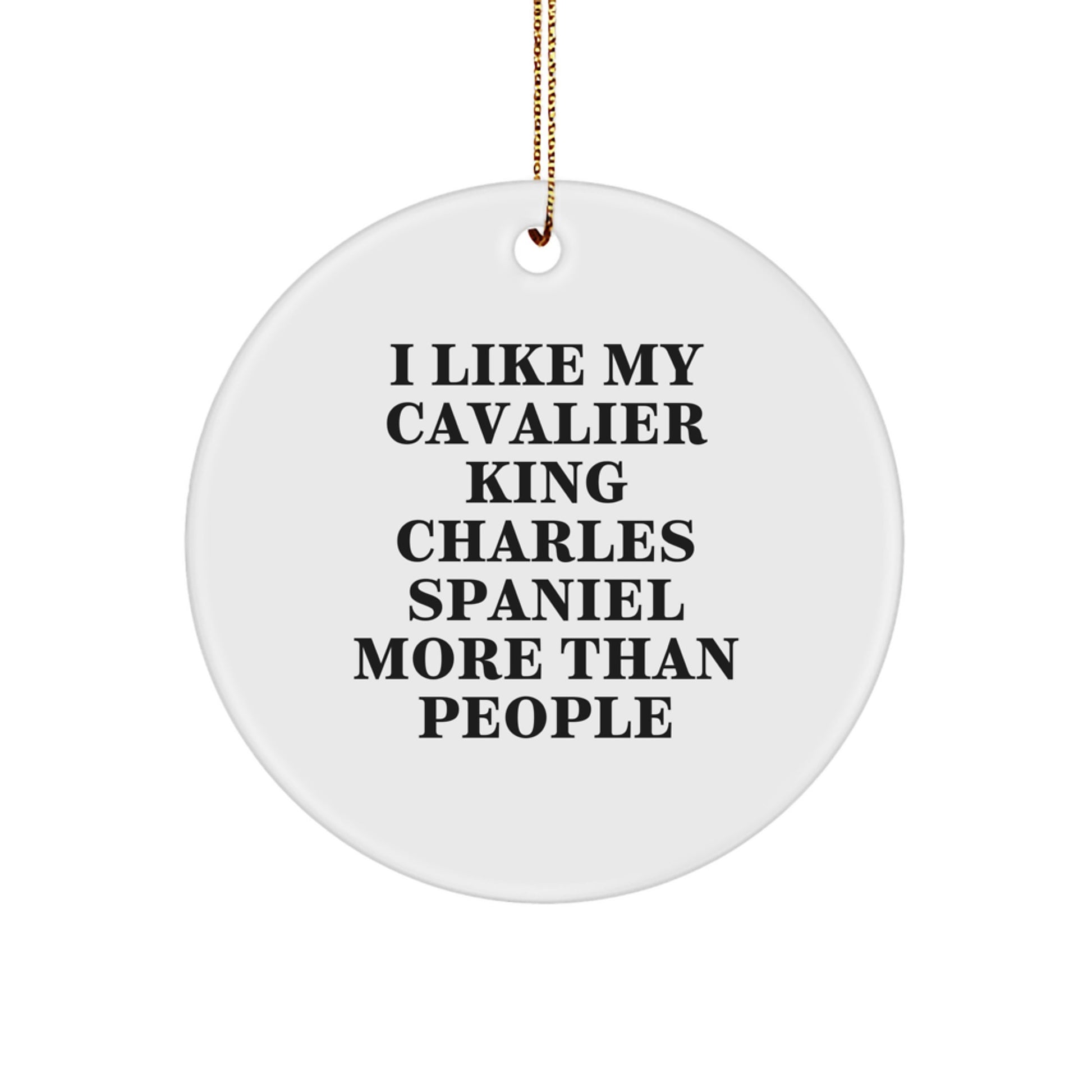 Cavalier King Charles Spaniel Dog Christmas Unique Gifts from Family, Friends, and Kids - Funny Quote, Circle Ornament for Men, Women, Loved Ones - Image 1