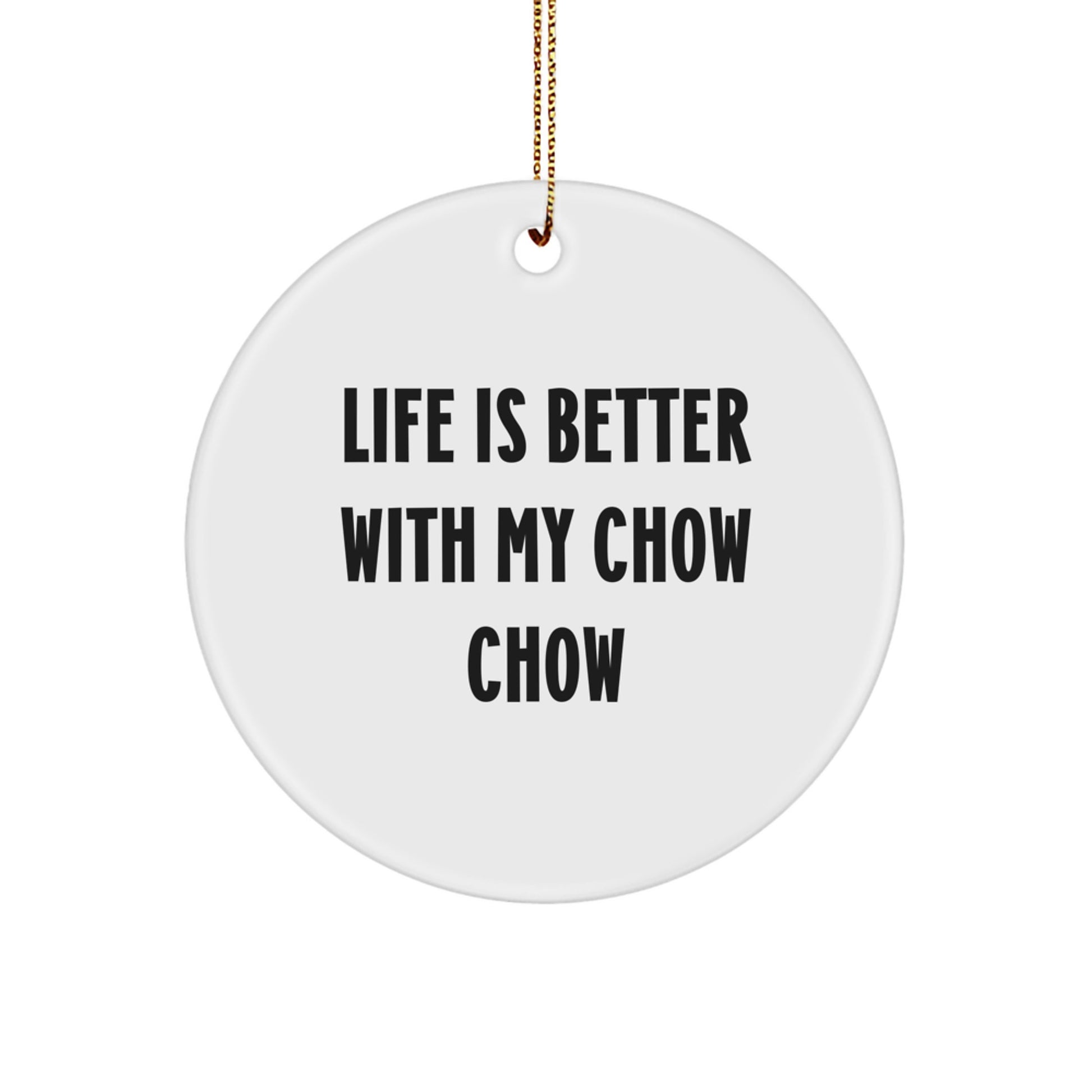 Funny Chow Chow Dog Circle Ornaments Gifts from Family for Christmas Unique - Image 1
