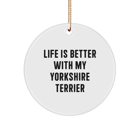 Funny Yorkshire Terrier Dog Christmas Unique Gifts from Friends for Men and Women Circle Ornament - Image 1