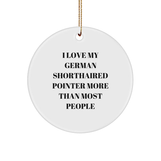 German Shorthaired Pointer Dog Lovers, Funny Dog Mom Decor, Christmas Unique Gifts from Friends to Family - Image 1