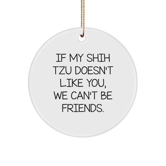 Funny Shih Tzu Dog Christmas Circle Ornament Gifts from Friends for Men, Women, Coworkers, Family - Image 1