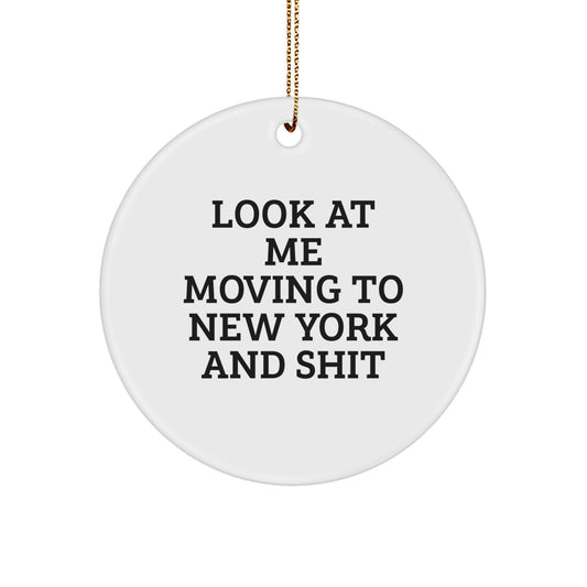 New York Circle Ornament Funny Quote Gifts from Men to Friends - Image 1