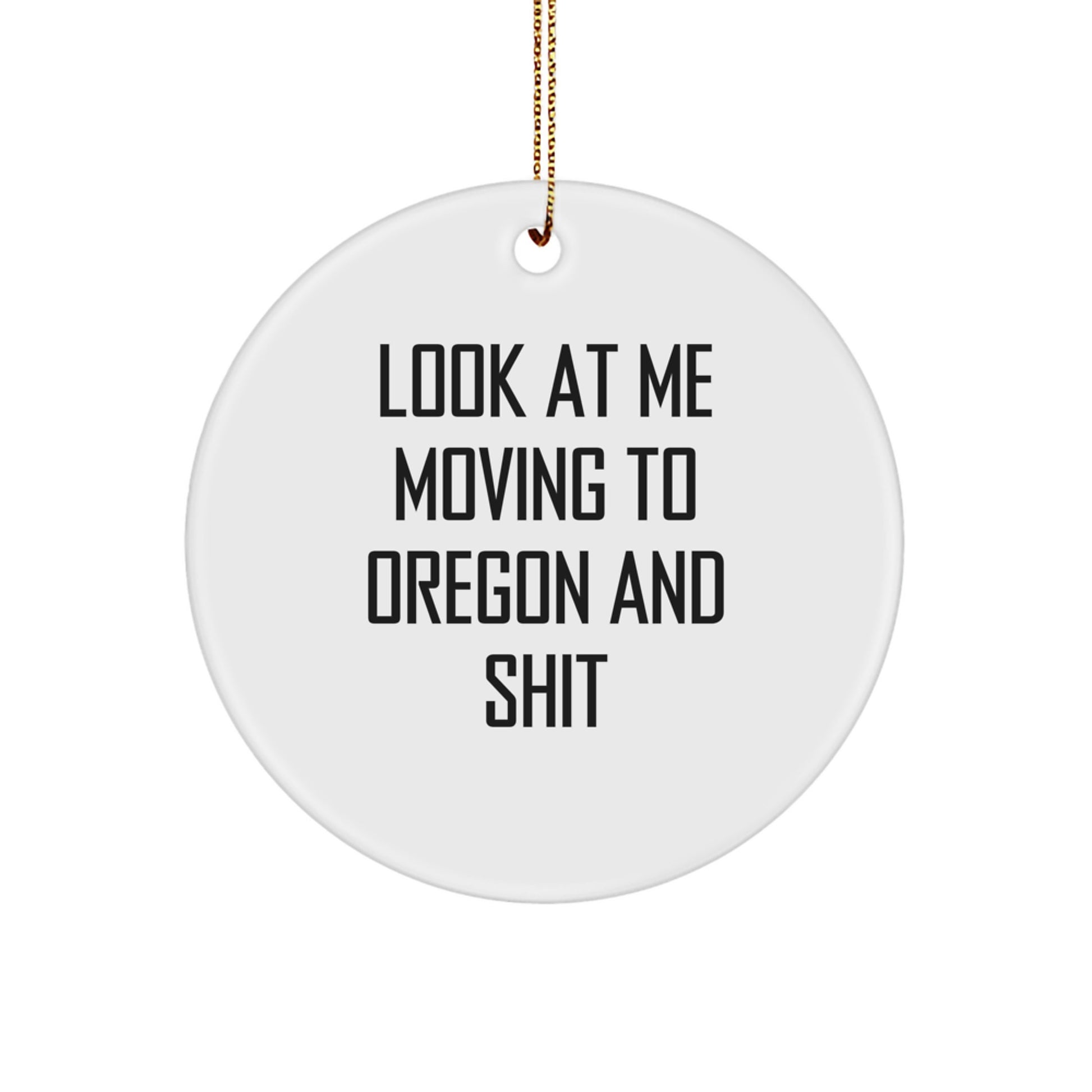 Funny Oregon Circle Ornament Gifts from Friends to Oregon Residents, Christmas Unique Gifts for Oregon Home Decor - Image 1